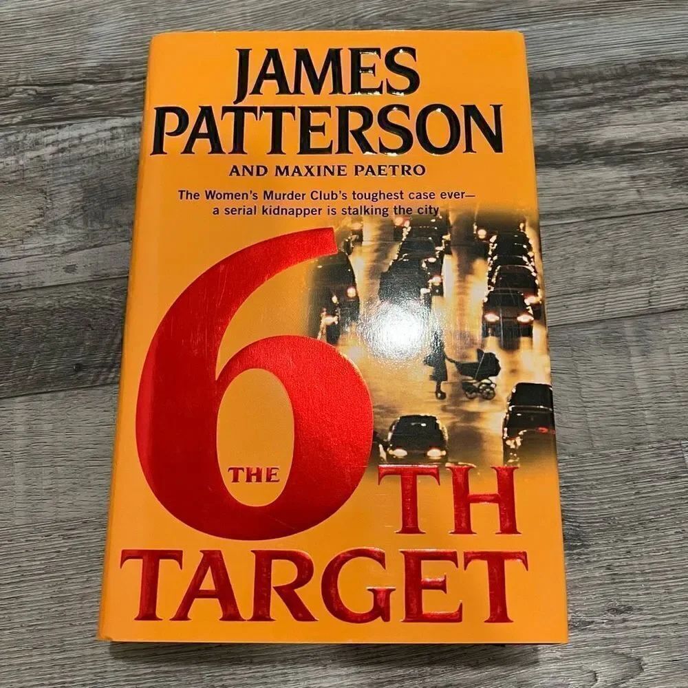 The 6th Target by James Patterson hardback